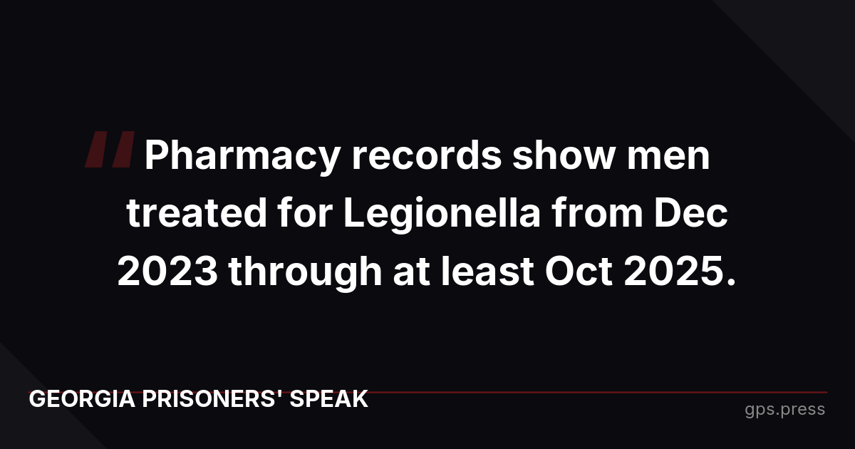 Pharmacy records show men treated for Legionella from Dec 2023 through at least Oct 2025.