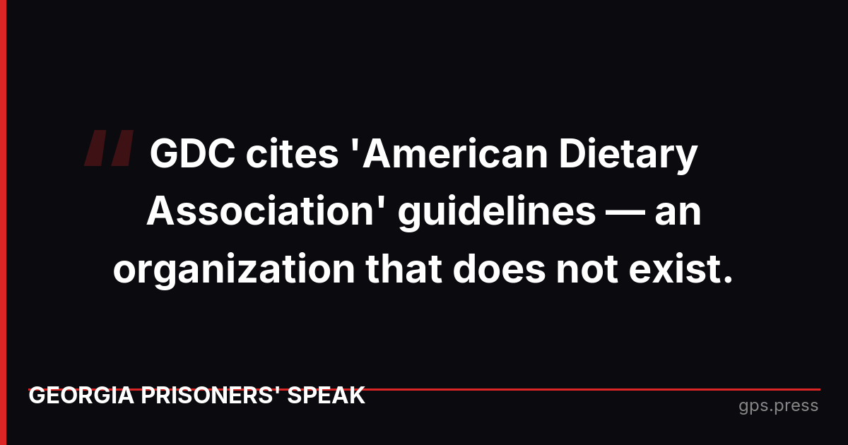 GDC cites 'American Dietary Association' guidelines — an organization that does not exist.