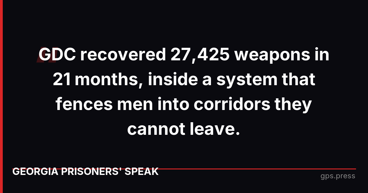 GDC recovered 27,425 weapons in 21 months, inside a system that fences men into corridors they cannot leave.