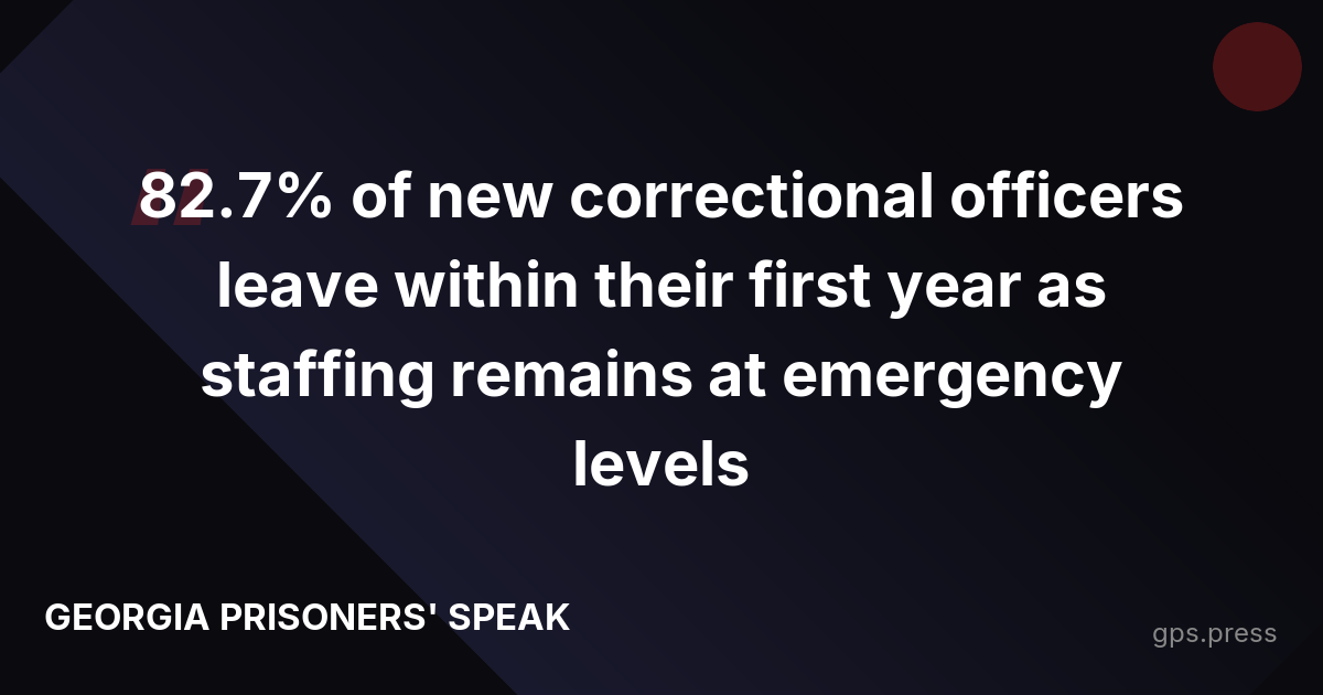 82.7% of new correctional officers leave within their first year as staffing remains at emergency levels