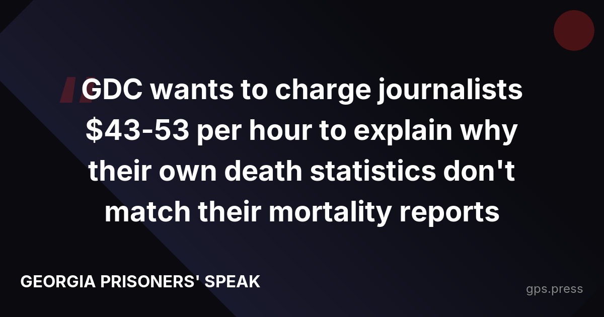 GDC wants to charge journalists $43-53 per hour to explain why their own death statistics don't match their mortality reports